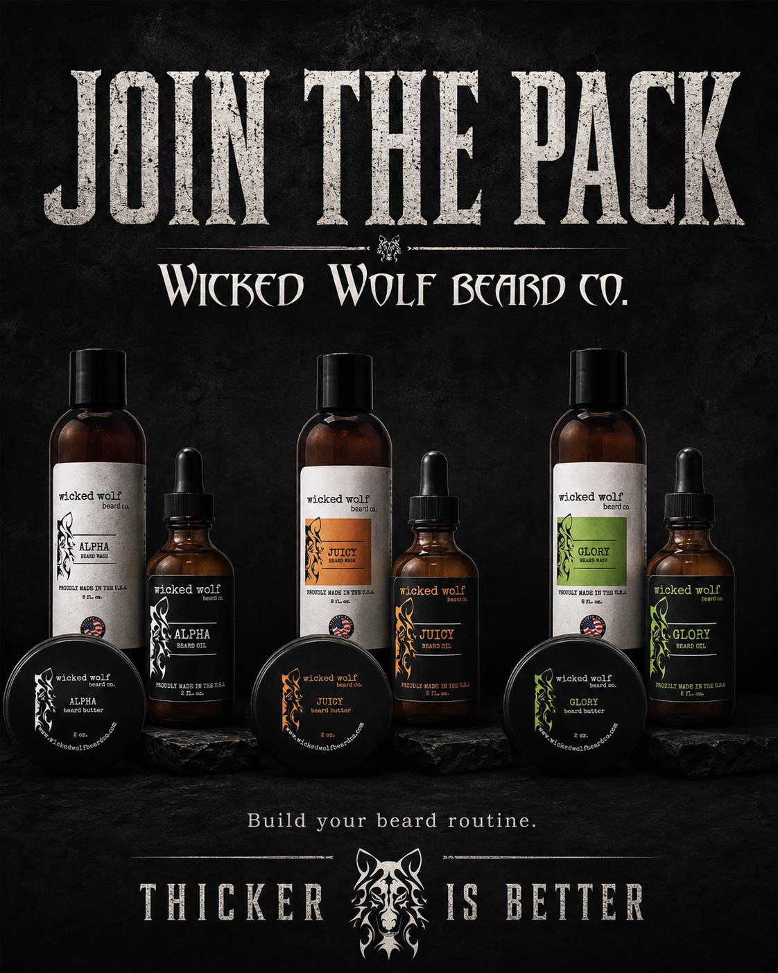 A promotional product lineup for Wicked Wolf Beard Co. showing several beard care bottles and jars arranged on a dark textured background, with large text reading 'JOIN THE PACK' and 'Wicked Wolf Beard co.